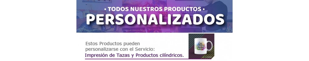 Personalizables. Tazas y Productos Cilíndricos